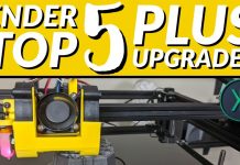 Ender 5 Plus Upgrades: Top Five Mods!