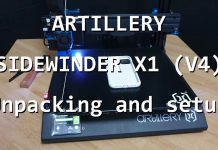 ARTILLERY SIDEWINDER X1 Version 4 – Short overview of unpacking and setup