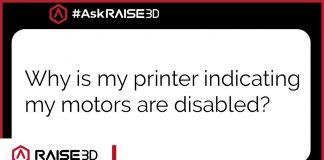 Disabling the motors on your 3D printer | #ASK Raise3D