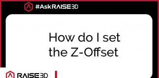 Calibrating your 3D Printer's Z-Offset | #ASK Raise3D