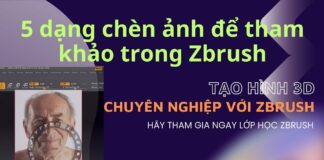 5 dạng chèn ảnh để tham khảo trong Zbrush | Học Zbrush