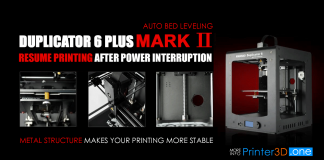 Wanhao announces Duplicator 6 Plus Mark II with resume and auto leveling