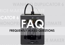 Frequently asked questions (FAQ) for Wanhao Duplicator 6 & Monoprice Maker Ultimate