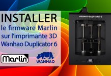 Tutoriel: Installer le firmware Marlin 1.1 sur l’imprimante 3D Wanhao Duplicator 6 & Monoprice Maker Ultimate