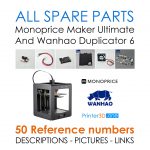 buy-all-spare-parts-Monoprice-Maker-Ultimate-and-Wanhao-Duplicator-6-reference-numbers-3D-printer-MMU-15710-D6